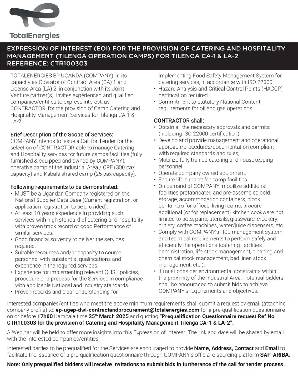 TotalEnergiesUG's tweet photo. #BusinessOpportunity

EXPRESSION OF INTEREST (EOI) FOR THE PROVISION CATERING AND HOSPITALITY MANAGEMENT (TILENGA OPERATION CAMPS) FOR TILENGA CA-1 & LA-2

REFERENCE: CTR100303

🗓️DEADLINE: 25th MARCH 2025

🔗LINK: https://t.co/5PsHUQEhZK