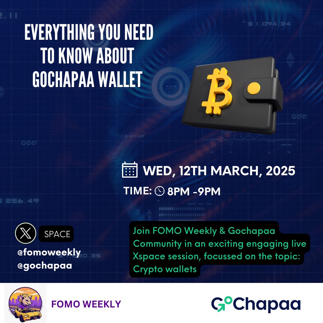 GoChapaa's tweet photo. Tomorrow Night: Live AMA with @fomoweekly 🎙️
Join us as FOMO Weekly hosts an exclusive AMA session on the #GoChapaaWallet!
We’ll be tackling some of your most asked questions and diving deep into crypto wallets from what to look out for before choosing one, to how GoChapaa simplifies your transactions.
🗓 Date: March 12, 2025
⏰ Time: 8 PM - 9 PM (EAT)
🔗 Set a reminder: https://t.co/gvAuW6l0K4
Don’t miss out! Bring your questions and let’s talk all things crypto wallets.
#GoChapaa #CryptoWallets #AMA #FOMOWeekly #CryptoEducation