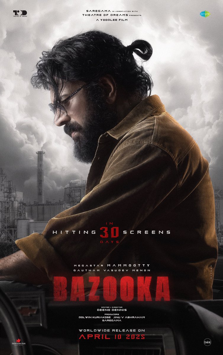 saregamasouth's tweet photo. The Countdown Begins 🔥
Just 30 Days to Go for #Bazooka!

Hitting screens worldwide on April 10 💥

#BazookaFromApril10 @mammukka #DeenoDennis  @menongautham @YoodleeFilms #TheatreOfDreams #Bazooka https://t.co/bU4L1NPpfJ