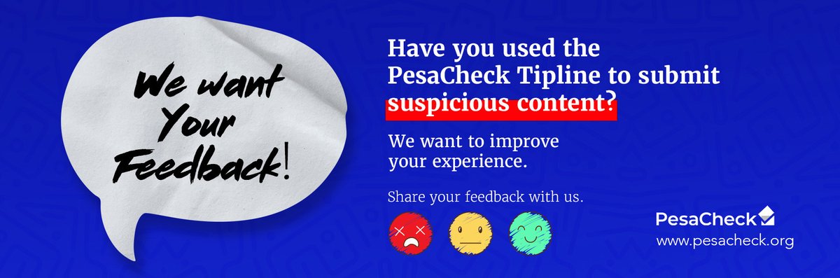 📝 Have you used the PesaCheck Tipline? We want to hear from you!

Share your experience and help us improve our service.

Take a quick survey here: bit.ly/4i2Xkxi