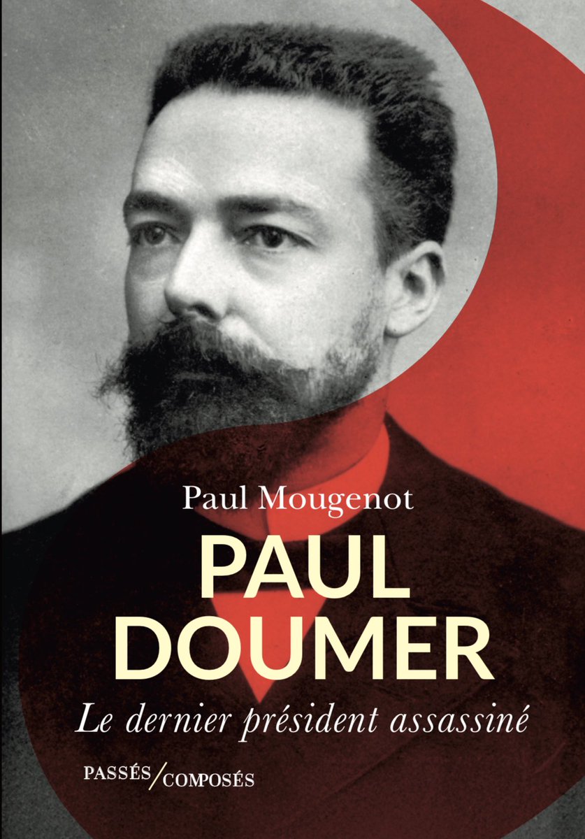 ⏰ J-15 

Dans toutes les bonnes librairies, retrouvez pour vos vacances de Pâques 🐣 « Paul Doumer, le dernier président assassiné », mon ouvrage, publié chez <a href="/PComposes/">Passés composés</a> 📕

L’histoire d’une vie de sacrifices pour le bien commun et pour la France 🇫🇷