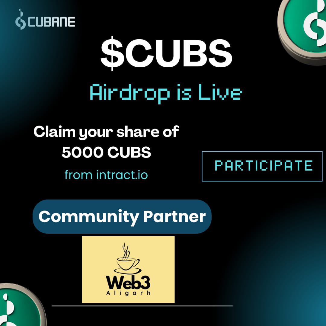 Web3 Aligarh โ๏ธ (@web3aligarh) on Twitter photo The <a href="/CubaneSpace/">Cubane Space</a> AirDrop Campaign is LIVE on Intract!๐ฅ
Join the revolution with $CUBS tokens & grab your share of CUBS!
๐น Pool Size: $7,000 (5000 CUBS)
๐น Duration: 3 Weeks
๐น Complete simple tasks & earn!
Donโt miss outโclaim your tokens!
Join here: bit.ly/4bBlufU The <a href="/CubaneSpace/">Cubane Space</a> AirDrop Campaign is LIVE on Intract!๐ฅ
Join the revolution with $CUBS tokens & grab your share of CUBS!
๐น Pool Size: $7,000 (5000 CUBS)
๐น Duration: 3 Weeks
๐น Complete simple tasks & earn!
Donโt miss outโclaim your tokens!
Join here: bit.ly/4bBlufU