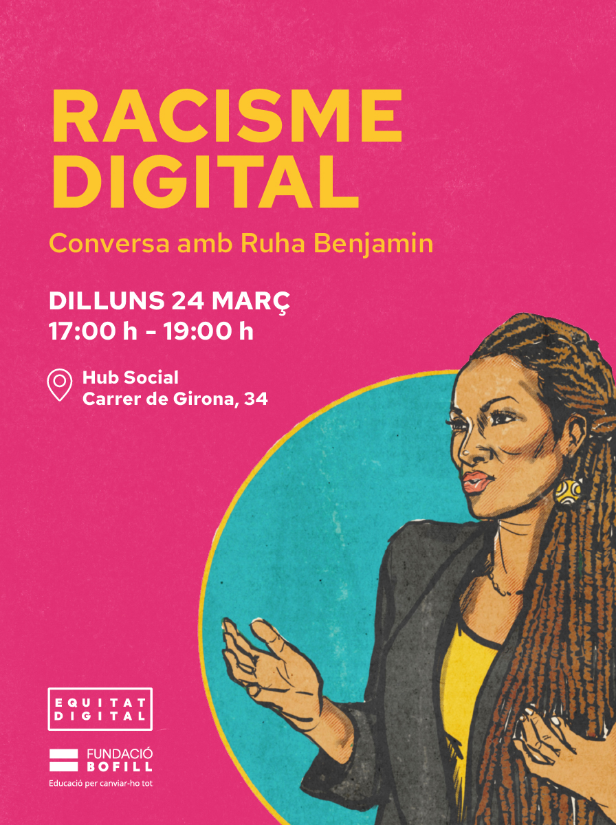 Fundació Bofill (@fundaciobofill) on Twitter photo Sense perspectiva antiracista no es pot fer front a les desigualtats. Tampoc a l'educació.
Dues grans oportunitats per aprendre'n:
📚 Combatre l'Abandonament Escolar des de l’Antiracisme, amb <a href="/univgirona/">Universitat de Girona</a>
📱 Racisme digital, amb <a href="/ruha9/">Ruha Benjamin</a>
Inscriu-t'hi: fundaciobofill.cat/actes/ Sense perspectiva antiracista no es pot fer front a les desigualtats. Tampoc a l'educació.
Dues grans oportunitats per aprendre'n:
📚 Combatre l'Abandonament Escolar des de l’Antiracisme, amb <a href="/univgirona/">Universitat de Girona</a>
📱 Racisme digital, amb <a href="/ruha9/">Ruha Benjamin</a>
Inscriu-t'hi: fundaciobofill.cat/actes/