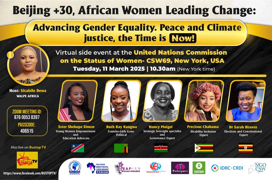 WalpeAcademy's tweet photo. Can't make it to #CSW69 in person? No worries. #WALPE has got you covered. Join the LIVE discussion today on Gender Equality, Peace and Climate Justice at 10:30 AM (New York Time) on @bustoptv Facebook.
@hon_kangwa @Ester_Simon1 @kenyangriot @IDRC_CRDI @OxfaminZim @SarahBireete https://t.co/ieOfIMohhg