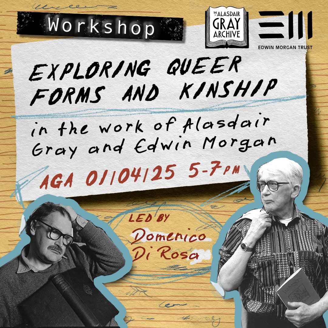 The Alasdair Gray Archive (@agrayarchive) on Twitter photo 🙏PLEASE SHARE 🙏
Free workshop at AGA sharing findings from <a href="/_domenicodr/">Domenico Di Rosa</a> <a href="/EdMorganTrust/">Edwin Morgan Trust</a> supported research project on the personal &artistic connections between Gray and Morgan.
➡️ 25 spaces available
➡️ To secure your spot, please email info@thealasdairgrayarchive.org 🙏PLEASE SHARE 🙏
Free workshop at AGA sharing findings from <a href="/_domenicodr/">Domenico Di Rosa</a> <a href="/EdMorganTrust/">Edwin Morgan Trust</a> supported research project on the personal &artistic connections between Gray and Morgan.
➡️ 25 spaces available
➡️ To secure your spot, please email info@thealasdairgrayarchive.org