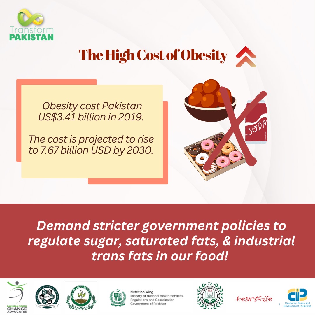 It’s time to demand and enforce stricter government policies to regulate trans fats, ban partially hydrogenated oils (PHOs), tax sugary beverages, and enforce proper food labeling! Let’s act now for a healthier future. 

#TransFatsFreePakistan #HealthyPakistan #TRANSFORMPakistan