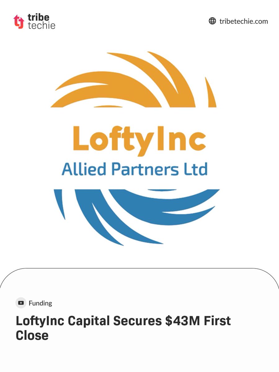 Tribe Techie (@tribetechie_hq) on Twitter photo Funding Alert: <a href="/LoftyIncVC/">LoftyInc Capital</a> Capital Secures $43M First Close to Fuel African Startups!
Big news for African tech and startup funding...
Full story here: tribetechie.com/loftyinc-capit…
Which African startup do you think will take off next with this funding wave?
Let’s talk! 👇 Funding Alert: <a href="/LoftyIncVC/">LoftyInc Capital</a> Capital Secures $43M First Close to Fuel African Startups!
Big news for African tech and startup funding...
Full story here: tribetechie.com/loftyinc-capit…
Which African startup do you think will take off next with this funding wave?
Let’s talk! 👇