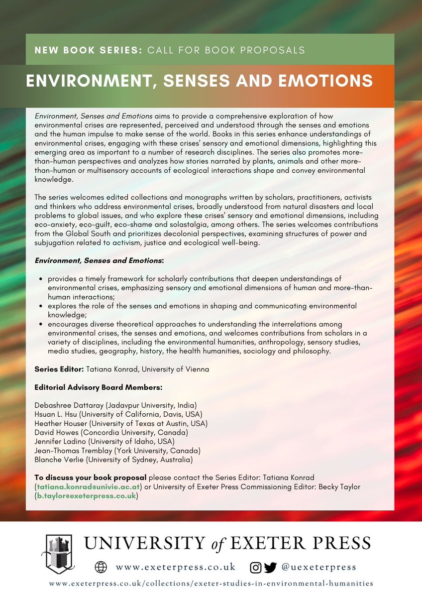 Air and Environmental Health Project (@airenvproject) on Twitter photo Submit your book proposal to “Environment, Senses and Emotions” <a href="/UExeterPress/">University of Exeter Press</a>—a new book series that explores how environmental crises are represented, perceived and understood through the senses and emotions.
Series Editor: Tatiana Konrad
👉More info: exeterpress.co.uk/collections/en… Submit your book proposal to “Environment, Senses and Emotions” <a href="/UExeterPress/">University of Exeter Press</a>—a new book series that explores how environmental crises are represented, perceived and understood through the senses and emotions.
Series Editor: Tatiana Konrad
👉More info: exeterpress.co.uk/collections/en…