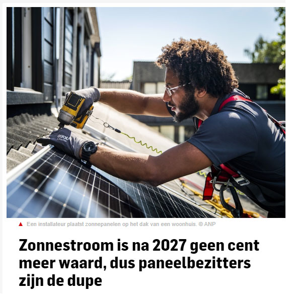 De energietransitie in Nederland, volksverlakkerij pur sang!

De vergroening van Nederland zou netto een daling in energieprijzen opleveren werd ons voorgeschilderd door de politiek. Met voldoende capaciteit op de Nederlandse daken zou elektriciteit op termijn zelfs bijna gratis