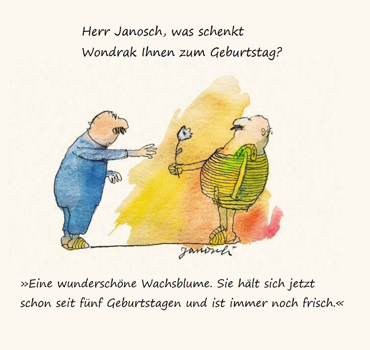 JanoschsWondrak's tweet image. #Janosch #94
