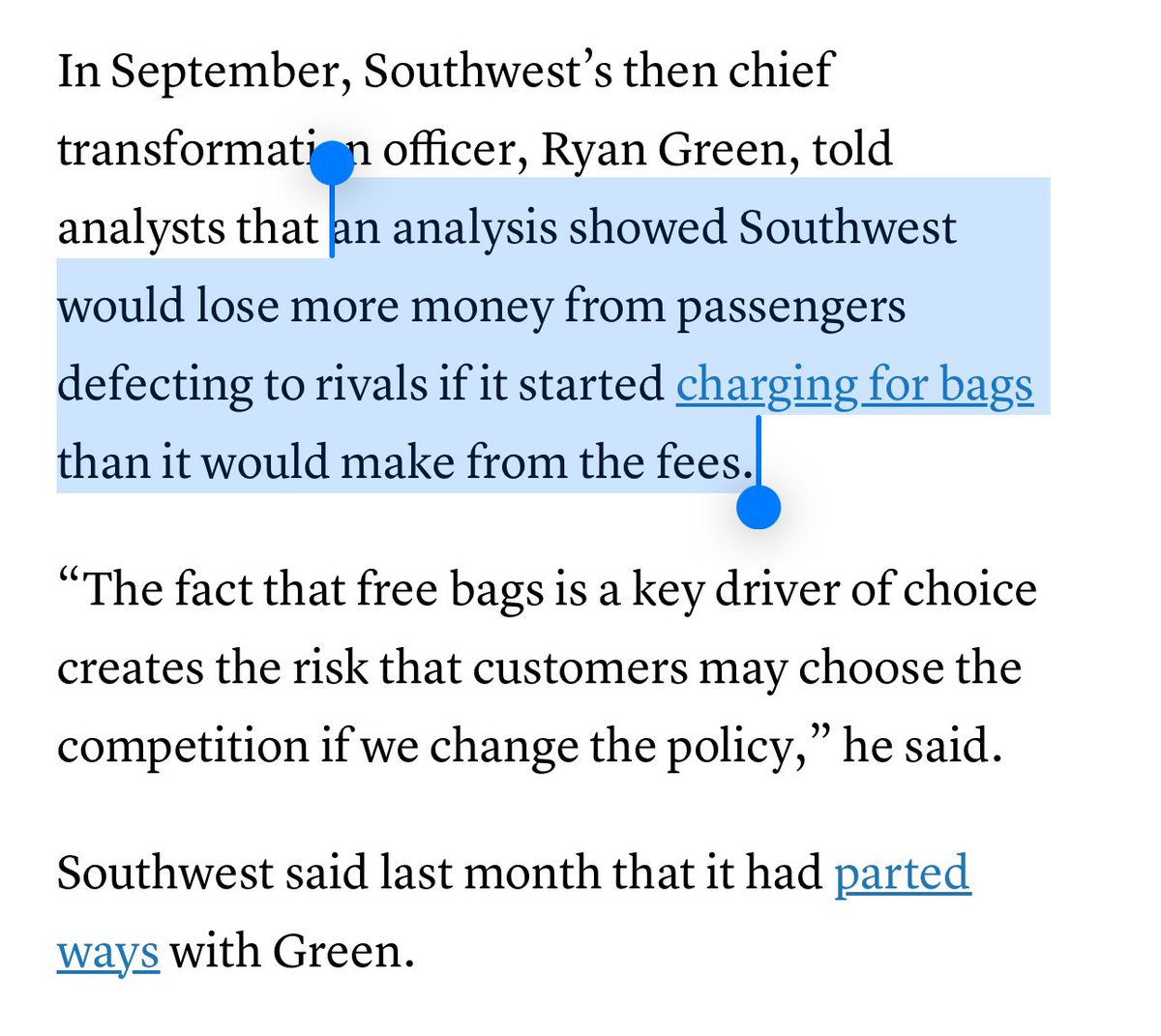 Southwest Airlines Chief Transformation Officer in September: “We’re more likely to lose money if we start charging for bags.”

So of course, they fire him, and announce they’ll do it anyways. 🤦‍♂️