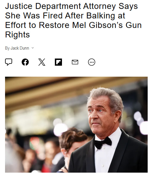 dotconnectinga's tweet photo. Former Justice Department pardon attorney Elizabeth G. Oyer says she was fired one day after she refused to recommend that actor Mel Gibson have his gun rights restored, according to the New York Times.

“This is dangerous. This isn’t political — this is a safety issue,” Oyer told the New York Times.

Oyer said that about two weeks ago, she sent a memo recommending that nine candidates who had previously committed crimes have their gun rights restored after careful consideration. After sending her approval, she received the memo back with a request to “add Mel Gibson to this memo,” per the Times. The message included a letter from Gibson’s lawyer to senior Justice Department officials asking for Gibson’s gun rights to be restored.

Oyer claims that she was wary of restoring Gibson’s access to guns. He had not been subject to background checks like the other candidates. In 2011, the Oscar winner pleaded no contest in Los Angeles Superior Court to a misdemeanor charge of battering his then-girlfriend. A representative for Gibson could not immediately be reached for comment.
