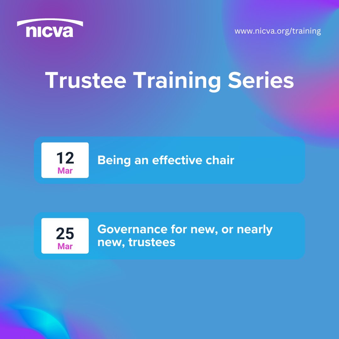 NICVA's tweet image. Our Trustee Training Series continues this week, and there’s still time to join our last two sessions:
✅ Being an Effective Chair – 12 Mar (Online)
✅ Governance for New Trustees – 25 Mar (Online)
Book now: nicva.org/training
#GoodGovernance #TrusteeTraining
