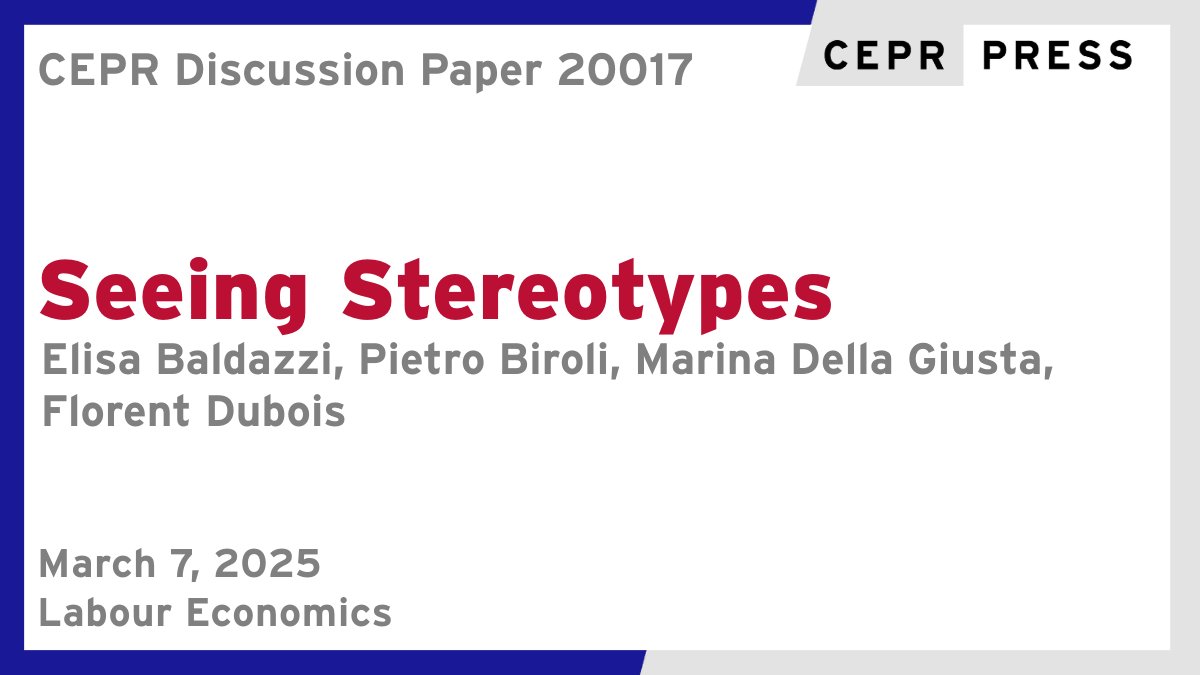 CEPR (@cepr_org) on Twitter photo New CEPR Discussion Paper - DP20017
Seeing Stereotypes
Elisa Baldazzi <a href="/Unibo/">Università di Bologna</a>, Pietro Biroli <a href="/pietrobiroli/">Pietro Biroli</a> <a href="/Unibo/">Università di Bologna</a>, Marina Della Giusta <a href="/unito/">Università di Torino</a> <a href="/CollegioCA/">Collegio Carlo Alberto</a>, Florent Dubois <a href="/unito/">Università di Torino</a> @EconomixU
ow.ly/KwrF50VcAVj
#CEPR_LE #EconTwitter New CEPR Discussion Paper - DP20017
Seeing Stereotypes
Elisa Baldazzi <a href="/Unibo/">Università di Bologna</a>, Pietro Biroli <a href="/pietrobiroli/">Pietro Biroli</a> <a href="/Unibo/">Università di Bologna</a>, Marina Della Giusta <a href="/unito/">Università di Torino</a> <a href="/CollegioCA/">Collegio Carlo Alberto</a>, Florent Dubois <a href="/unito/">Università di Torino</a> @EconomixU
ow.ly/KwrF50VcAVj
#CEPR_LE #EconTwitter