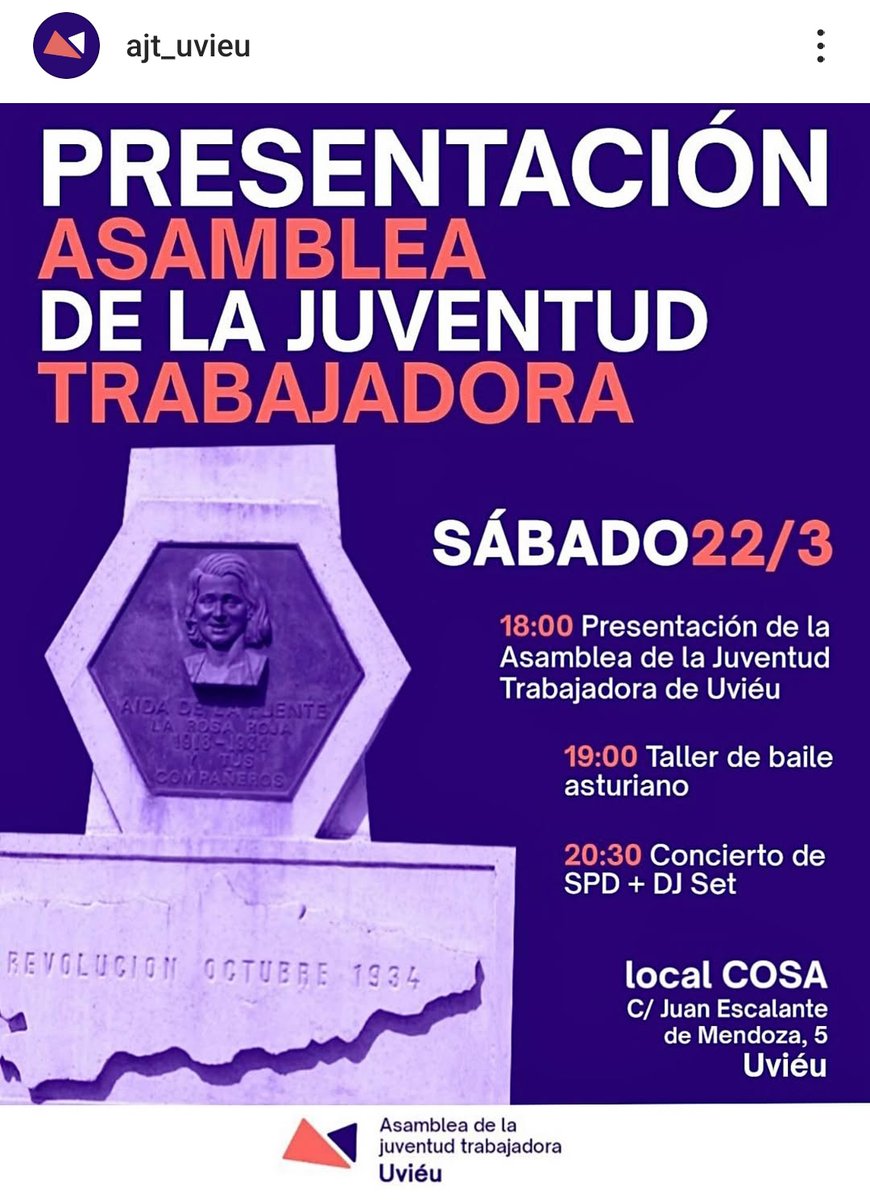 En Asturies se están empezando a presentar las Asambleas de la Juventud Trabajadora.

En Uviéu, el próximo sábado 22 de marzo en el nuevo local COSA, cerca del Campillín. 

👇👇👇