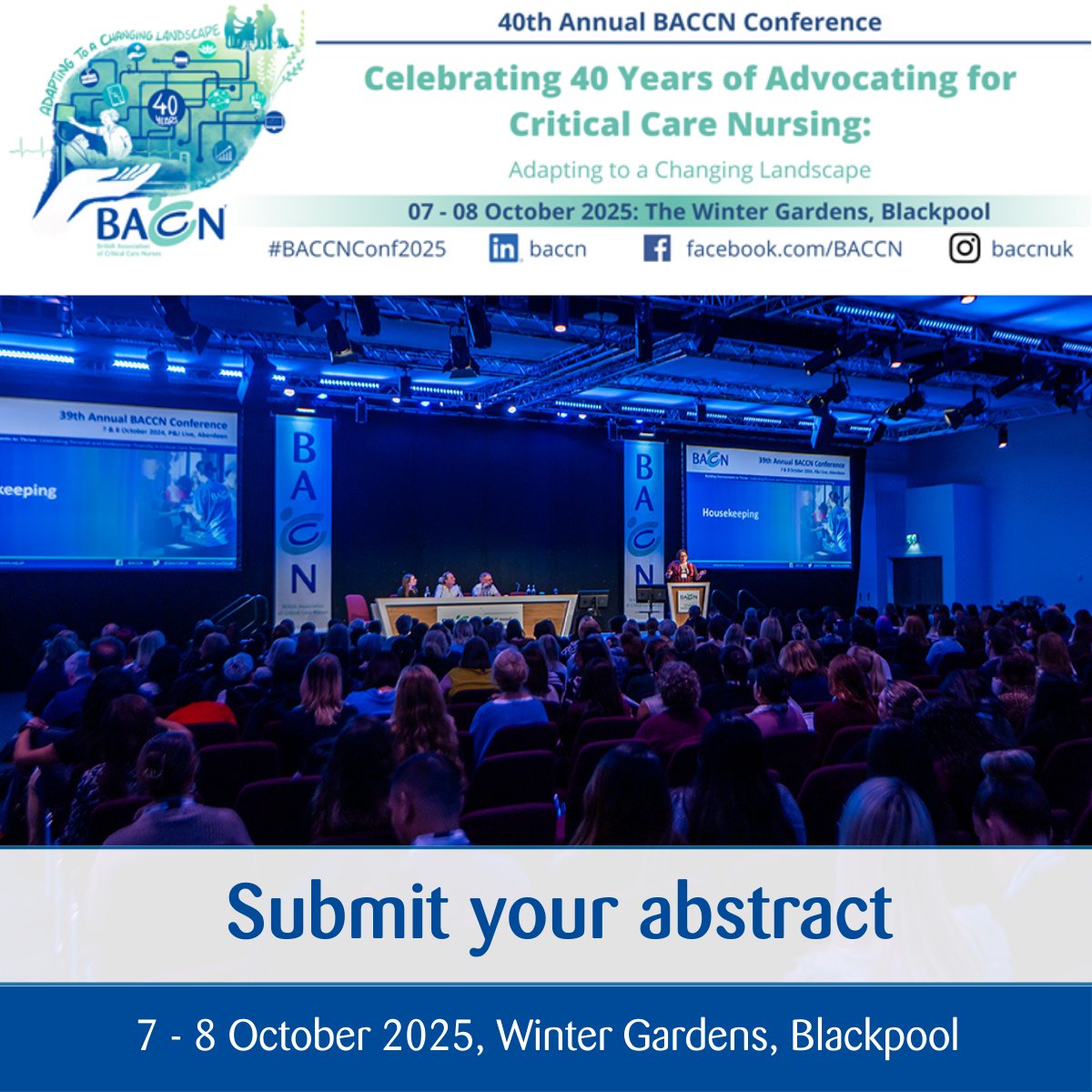 BACCN ๐ (@baccnuk) on Twitter photo Do you have a project or piece of work to share?
Submit an abstract for #BACCNConf2025 and become a part of the programme
Details: baccn.org/conference/absโฆ
Deadline: 18 April
Questions: info@baccnconference.org.uk
#safetycriticalprofession #criticalcarenursing #participate Do you have a project or piece of work to share?
Submit an abstract for #BACCNConf2025 and become a part of the programme
Details: baccn.org/conference/absโฆ
Deadline: 18 April
Questions: info@baccnconference.org.uk
#safetycriticalprofession #criticalcarenursing #participate