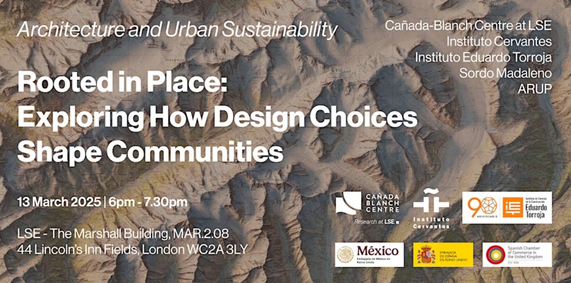 Instituto Cervantes London (@cervanteslondon) on Twitter photo Join us on Thursday at <a href="/LSEnews/">LSE</a> for an in-depth conversation on how regional traditions, materials and community shape #architectural practices.
The event is in collaboration with <a href="/CanadaBlanchLSE/">Cañada Blanch Centre at LSE</a> and <a href="/IETorroja/">Instituto E. Torroja</a>, and the support of the <a href="/EmbSpainUK/">Embassy of Spain UK</a> and <a href="/Embamexru/">Mexican Embassy UK</a> in London. Join us on Thursday at <a href="/LSEnews/">LSE</a> for an in-depth conversation on how regional traditions, materials and community shape #architectural practices.
The event is in collaboration with <a href="/CanadaBlanchLSE/">Cañada Blanch Centre at LSE</a> and <a href="/IETorroja/">Instituto E. Torroja</a>, and the support of the <a href="/EmbSpainUK/">Embassy of Spain UK</a> and <a href="/Embamexru/">Mexican Embassy UK</a> in London.