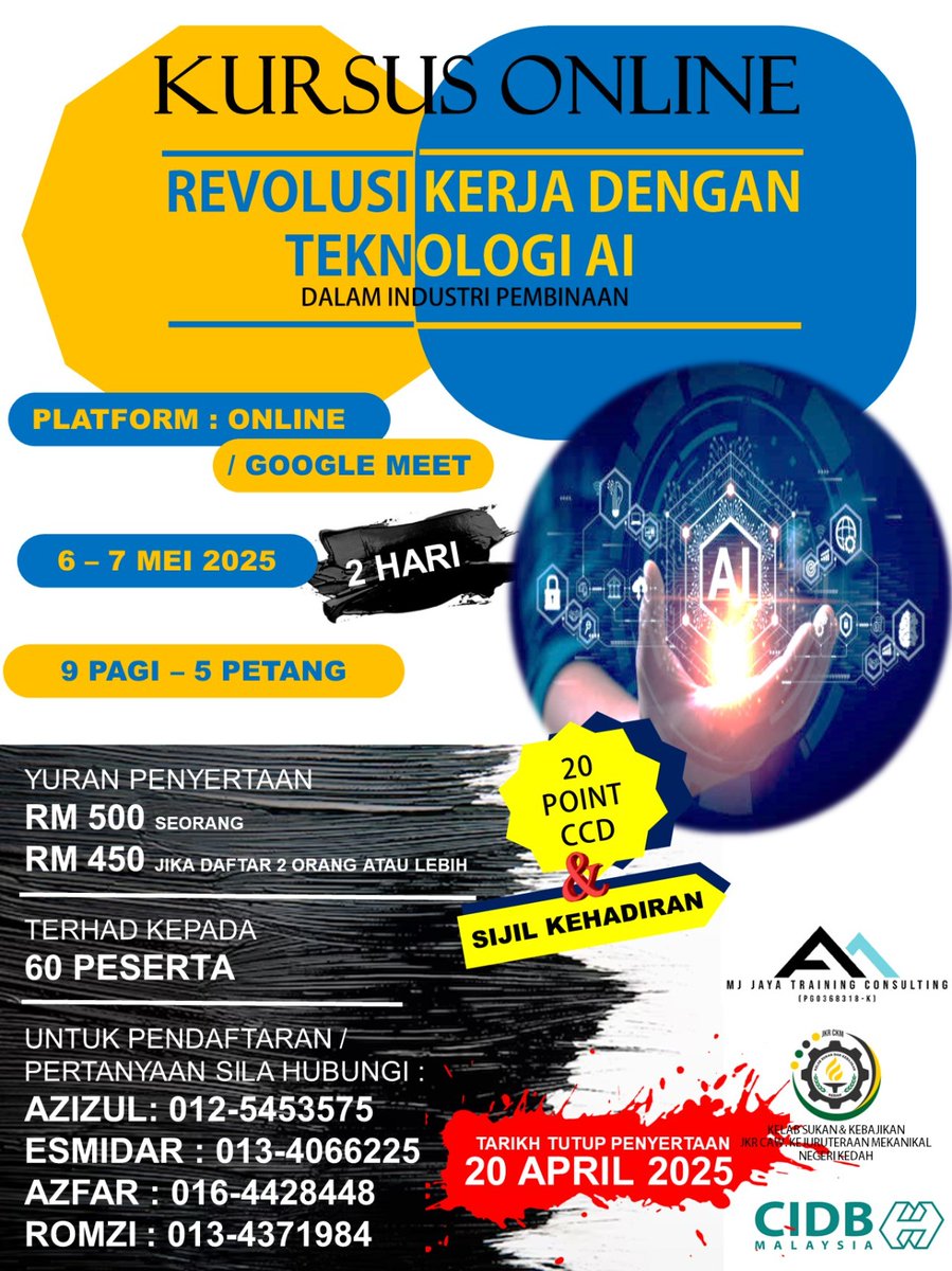 JKRCKMKedah's tweet image. 🚀 KURSUS AI DALAM PEMBINAAN! 🏗️🤖

📅 6-7 Mei 2025 | 💻 Google Meet
✅ 20 Mata CCD CIDB + Sijil
✅ Belajar AI untuk pembinaan masa depan!
✅ Diskaun RM450/pax (Daftar 2+)

📌 Tempat terhad – 60 peserta!
📞 Daftar sebelum 20 April: Azizul (012-5453575)

#KursusAI #CCDPoints