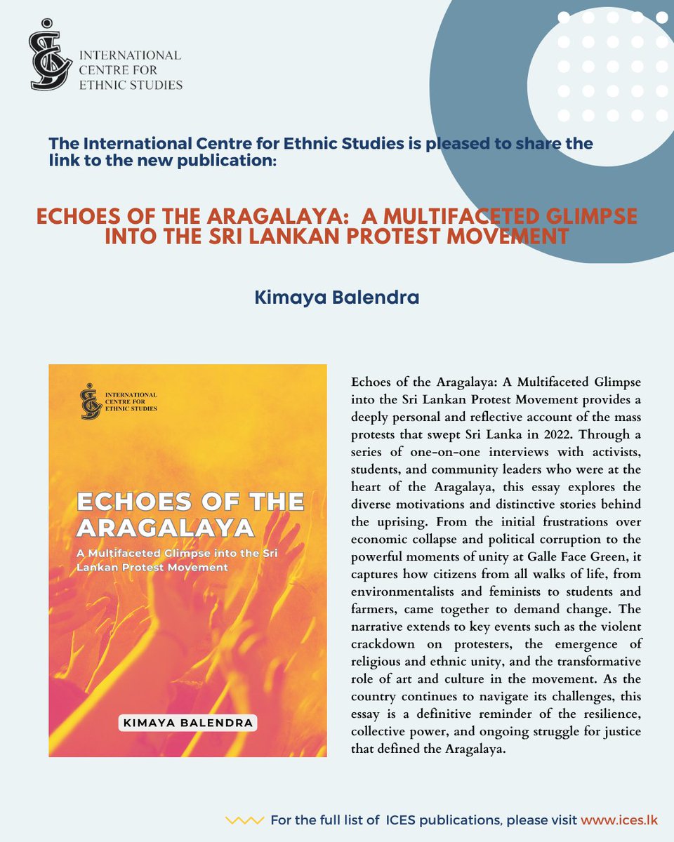 Echoes of the Aragalaya: A Multifaceted Glimpse into the Sri Lankan Protest Movement

ices.lk/publications-1…