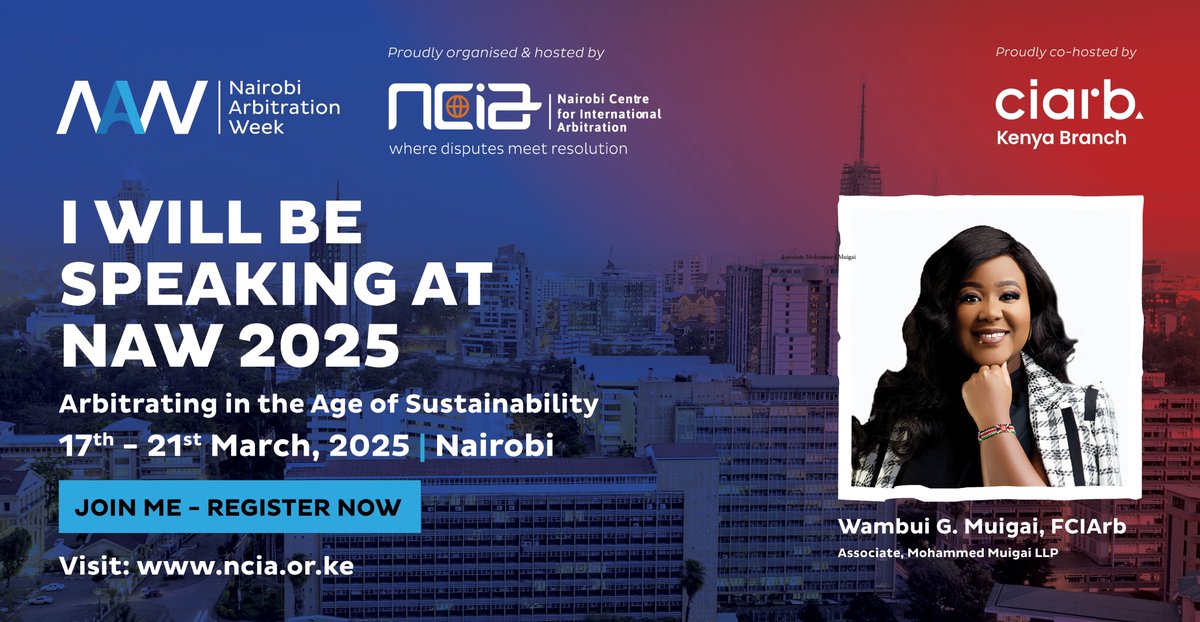 Our Associate, Wambui G. Muigai, will be part of the panel discussing "Arbitrating Environmental Disputes: Case Studies and Lessons Learned" at the Nairobi Arbitration Week.

📅 17th March | ⏰ 2 PM - 3 PM

Join the discussion!