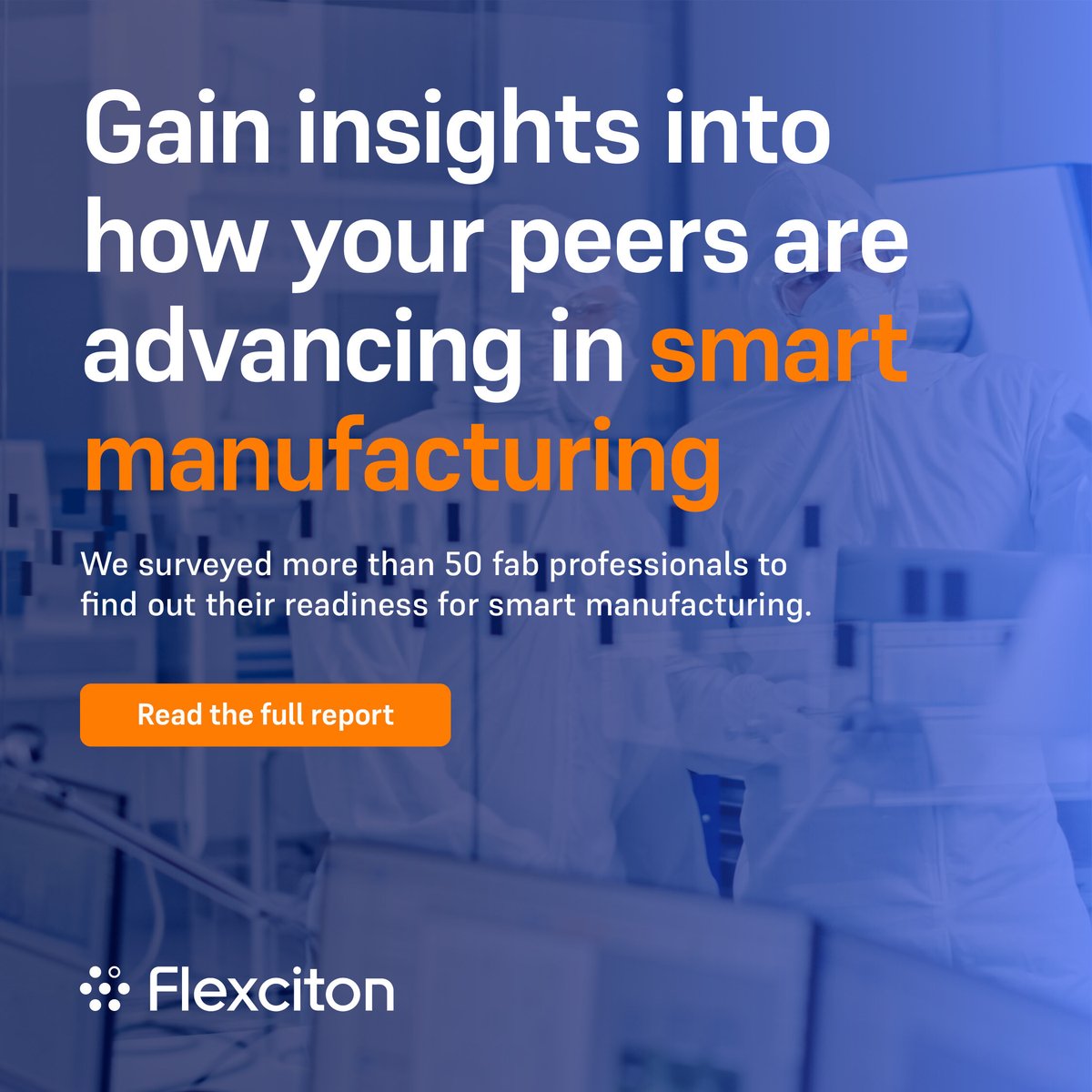 We survey more than 50 front-end fab professionals to explore opportunities, barriers, and trends in the industry's journey towards smarter manufacturing. 

The full report based on our findings is available now. 🔎

Download it here: bit.ly/3EYx3Sn