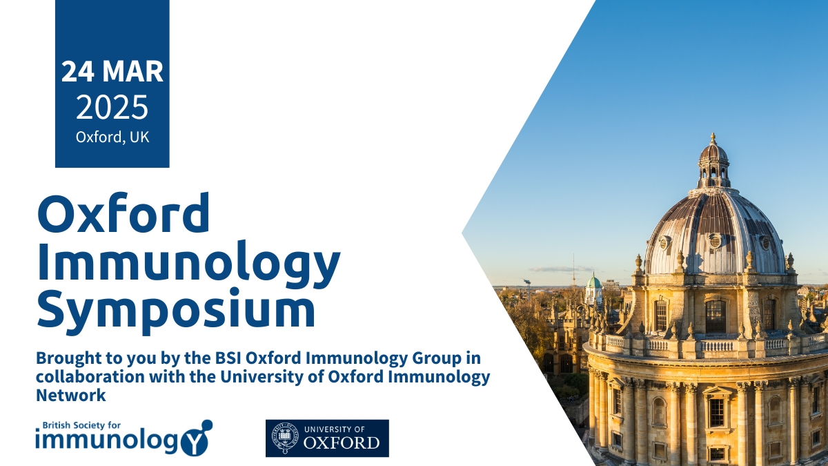 BSI Congress & Events (@bsicongress) on Twitter photo 🚨 Last chance to register for <a href="/BSI_Oxford/">BSI Oxford Immunology Group</a> and <a href="/OxImmuno/">Oxford Immunology</a>'s Oxford Immunology Symposium! #OIS25
📅 Date: 24 March 2025
📍 Location: Oxford Mathematical Institute
🎤 Featuring talks on adaptive & innate immunity and interdisciplinary insights
Register NOW: bit.ly/4elJmnG 🚨 Last chance to register for <a href="/BSI_Oxford/">BSI Oxford Immunology Group</a> and <a href="/OxImmuno/">Oxford Immunology</a>'s Oxford Immunology Symposium! #OIS25
📅 Date: 24 March 2025
📍 Location: Oxford Mathematical Institute
🎤 Featuring talks on adaptive & innate immunity and interdisciplinary insights
Register NOW: bit.ly/4elJmnG