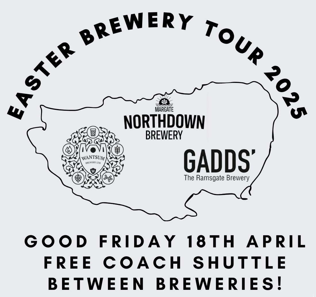 Thanet Brewery Easter Tour 2025 (Non-CAMRA Event)
Fri, 18th Apr 12.00pm - 6.00pm

Food/music &amp; LOTS OF BEER!

There will be an ALL DAYER beer bus ticket which will shuttle folk, in a very organised manner, between the 3 breweries. Details to be confirmed.