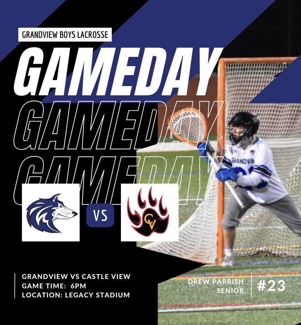 🏆 GAME DAY ALERT! 🏆

🔥 Grandview Wolves vs. Castle View Sabercats 🔥

📍 Location: Legacy Stadium
⏰ Time: 6:00 PM
📅 Date: March 11th
🎟 Tickets: Available on GoFan

Let’s pack the stands! Wear your blue, be loud, and Go Wolves 🐺💙 #GoWolves #GrandviewBoysLacrosse #Wolfpack