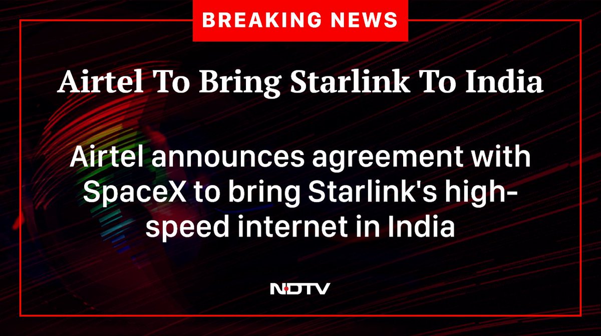 ndtv's tweet image. #Starlink #Airtel