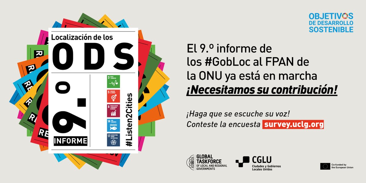 ⏳¡Ya falta poco para el <a href="/UN/">United Nations</a> #FPAN2025!⏳

Ayude a la @GlobalTaskForce a dar voz a los gobiernos locales.

¿Cómo su #GobLoc está localizando...?
ODS 3🚑
ODS 5♀️
ODS 8📈
ODS 14🌊
ODS 17🤝?

¡Cuéntenoslo en la encuesta en survey.uclg.org!

💚Facilitado por <a href="/uclg_org/">United Cities</a>