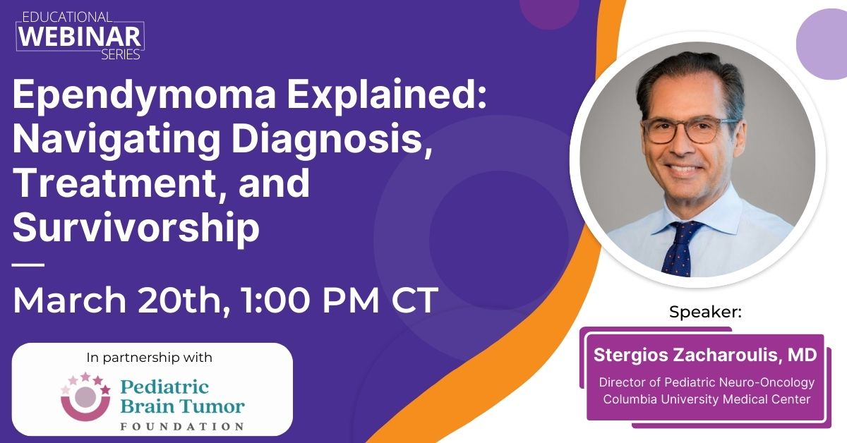 From treatment options to long-term survivorship, navigating an ependymoma diagnosis comes with big decisions. In this webinar, Dr. Zacharoulis will share the advancements &amp; practical strategies to help you partner with your medical team.

Register: bit.ly/MarchWeb2025