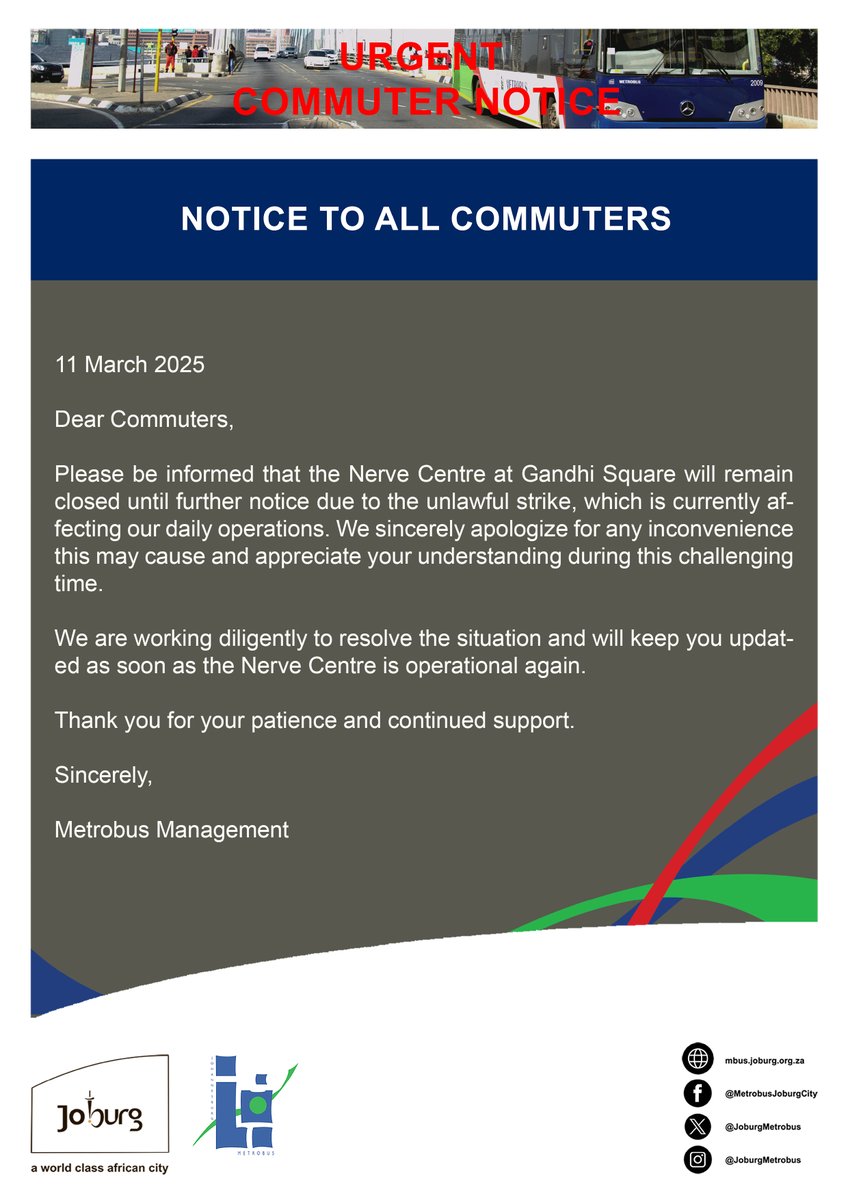 Joburg Metrobus (@joburgmetrobus) on Twitter photo URGENT COMMUTER NOTICE!!! 
The Nerve Centre at Gandhi Square will remain closed until further notice. 11 March 2025.
#JoburgUpdates #JoburgServices URGENT COMMUTER NOTICE!!! 
The Nerve Centre at Gandhi Square will remain closed until further notice. 11 March 2025.
#JoburgUpdates #JoburgServices