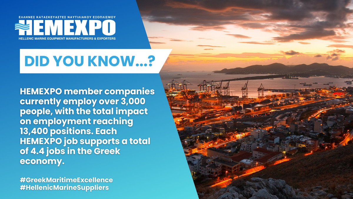 📌Did you know that HEMEXPO supports over 13,400 jobs in Greece?

Find out more about our contribution to local employment and the Greek economy here: hemexpo.gr/hellenic-marin…

#hemexpo #greekmaritimeexcellence #hellenicmarinesuppliers #marineequipment #shipping #greece