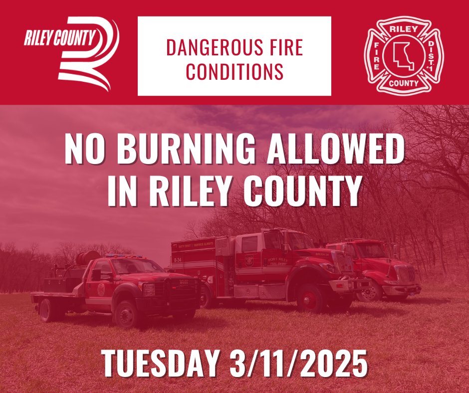 RileyCountyEMFD's tweet image. 3/11/2025 NO BURNING IN RILEY COUNTY

Continued dry, windy, and warm conditions mean any fires could get out of control quickly. No outdoor burning will be allowed again Tuesday, March 11.

Call 9-1-1 if you see or suspect a wildfire.