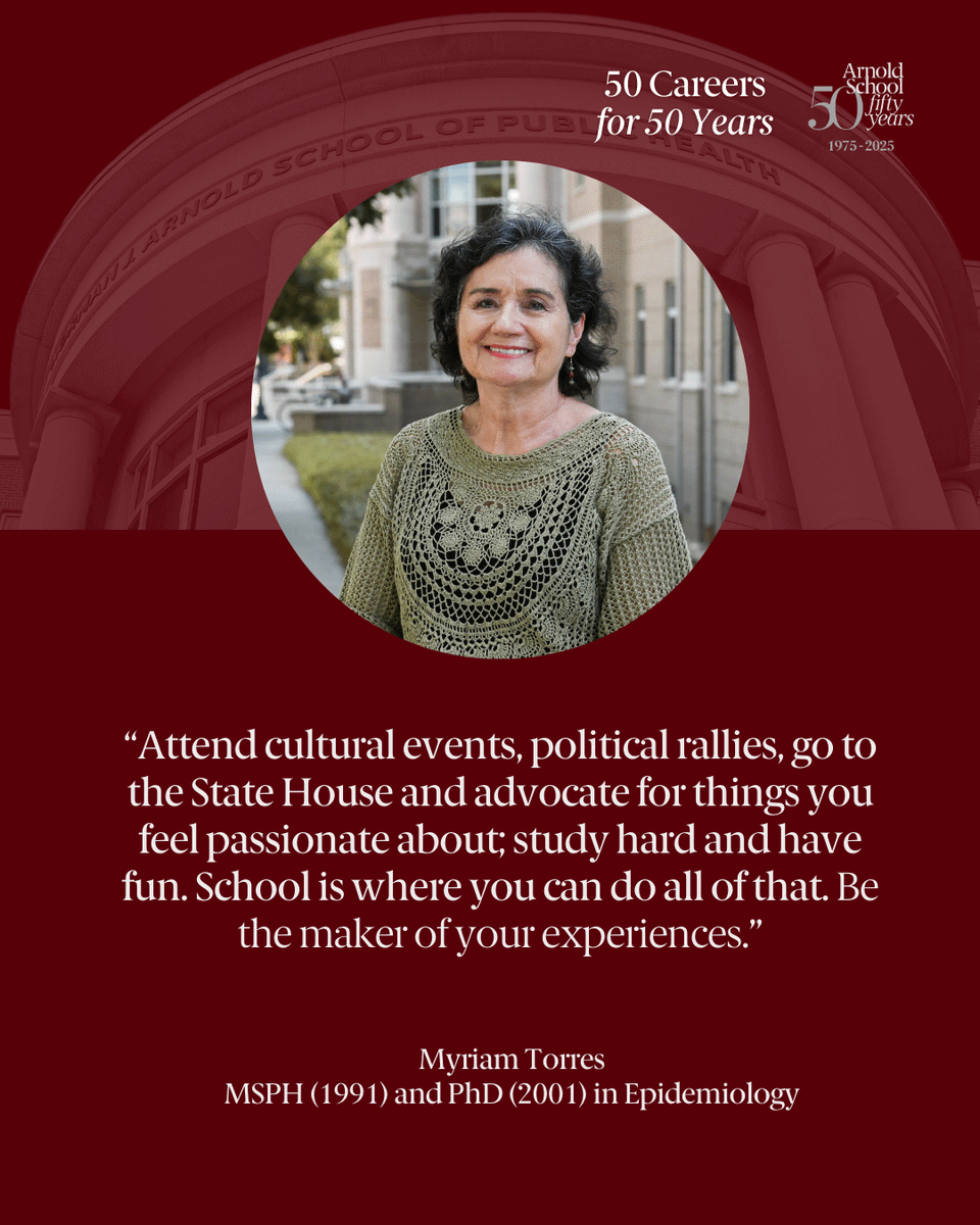Clinical associate professor Myriam Torres has a long history with the Department of Epidemiology and Biostatistics, starting with two graduate degrees. Learn about her journey with this 50 Careers for 50 Years profile: ow.ly/nVH350VfzCO
#ArnoldSchoolProud #ForeverToThee