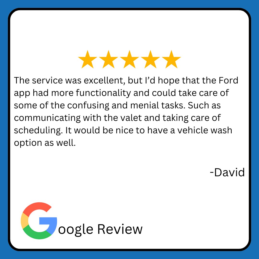 Hi David, we're glad you had an excellent service experience. We understand your concerns about the Ford app and will pass along your suggestions for improved functionality. Your input helps us continue to enhance our services. We appreciate you choosing us!
