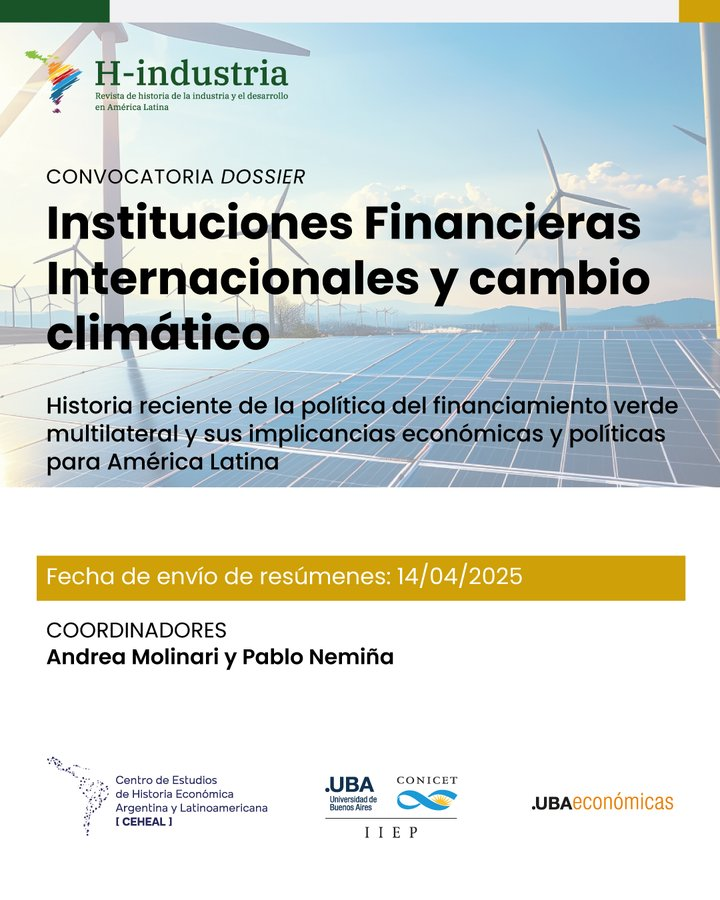 📒Convocatoria Dossier | <a href="/CEHEAL_IIEP/">CEHEAL</a>  <a href="/iiep_oficial/">Instituto Interdisciplinario de Economía Política</a>
📌"Instituciones Financieras Internacionales y cambio climático"
🗓️ Propuestas y resúmenes hasta viernes 14 de abril
✏️Coordinadores <a href="/anmolinari/">Andrea Molinari</a> y <a href="/pnemina/">Pablo Nemiña</a> 
➕Info: bit.ly/4brTUlt