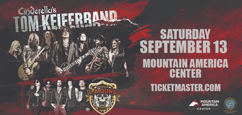 MountainAmericaCenter (@macidahofalls) on Twitter photo JUST ANNOUNCED! 🎸🔥 Cinderella’s @tomkeiferofficial Band is coming to the Mountain America Center on Saturday, September 13 with special guests <a href="/laguns/">Keith Lagunes</a>!
Venue Presale: Wed, 3/12 at 10 AM
Public On Sale: Fri, 3/14 at 10 AM JUST ANNOUNCED! 🎸🔥 Cinderella’s @tomkeiferofficial Band is coming to the Mountain America Center on Saturday, September 13 with special guests <a href="/laguns/">Keith Lagunes</a>!
Venue Presale: Wed, 3/12 at 10 AM
Public On Sale: Fri, 3/14 at 10 AM