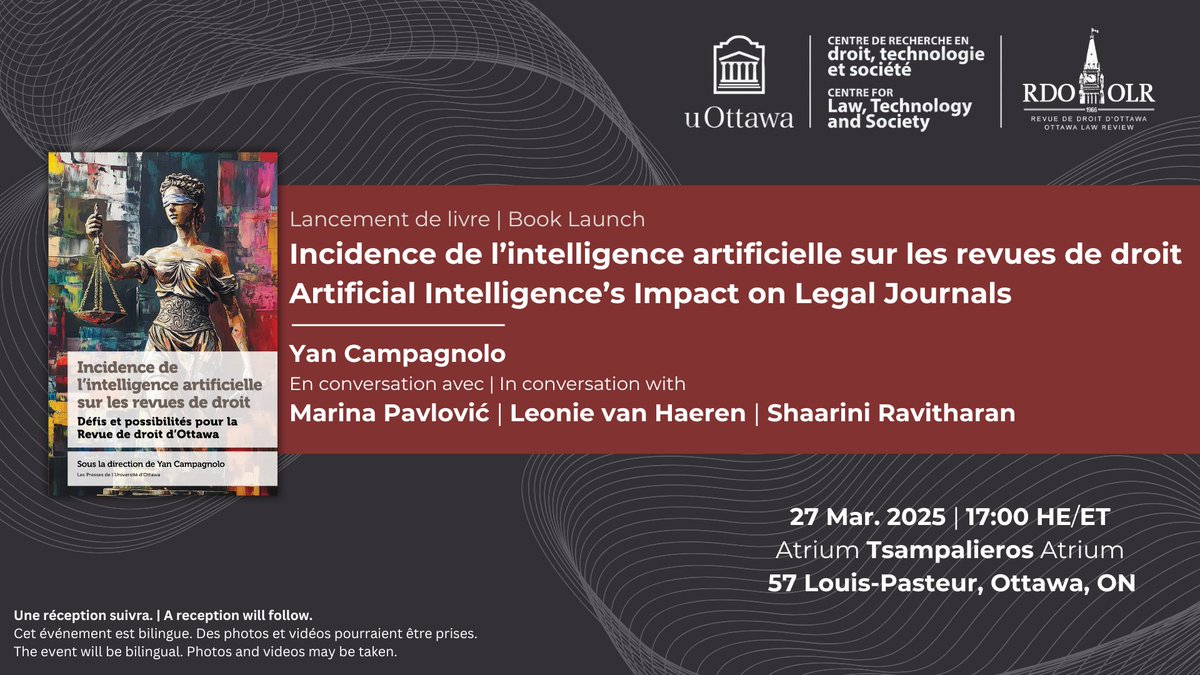 CDTS | CLTS • uOttawa (@cdtsuottawaclts) on Twitter photo Join us on March 27th for the book launch of Artificial Intelligence’s Impact on Legal Journals featuring a conversation with <a href="/YCampagnolo/">Yan Campagnolo</a> , <a href="/pavLAWich/">Marina Pavlović</a> , <a href="/lvanhaeren/">Leonie van Haeren</a> and Shaarini Ravitharan.
ℹ️/🎟 uottawa.ca/research-innov… Join us on March 27th for the book launch of Artificial Intelligence’s Impact on Legal Journals featuring a conversation with <a href="/YCampagnolo/">Yan Campagnolo</a> , <a href="/pavLAWich/">Marina Pavlović</a> , <a href="/lvanhaeren/">Leonie van Haeren</a> and Shaarini Ravitharan.
ℹ️/🎟 uottawa.ca/research-innov…