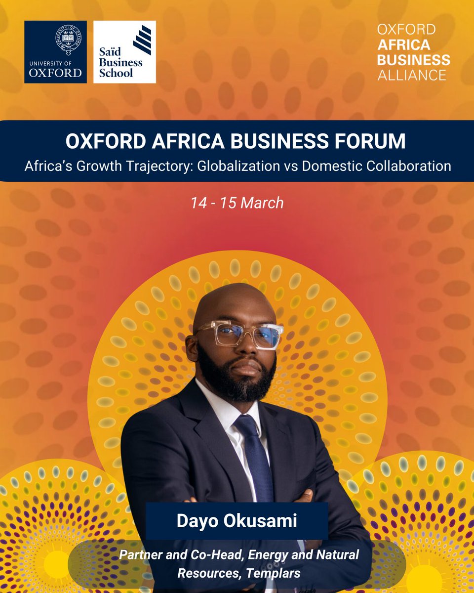 Announcing our #OxfordAfricaBusinessForum 2025 Speakers at <a href="/OxfordSBS/">Saïd Business School</a>  🌍Dayo Okusami, Partner and Co-Head, Energy and Natural Resources, TEMPLARS

Link in bio to secure your tickets 🎟️!