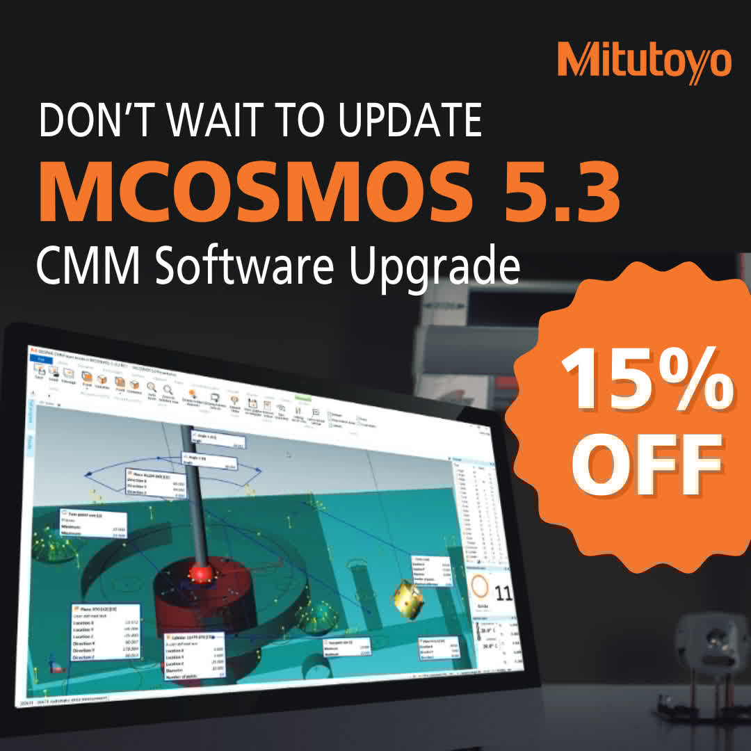 MitutoyoCanada's tweet image. Save 15% on CMM Software! 🚀 Upgrade to MCOSMOS 5.3 today!
Learn more about this promotion here: mitutoyo.ca/webfoo/wp-cont… 
#MitutoyoCanada #CMMSoftware