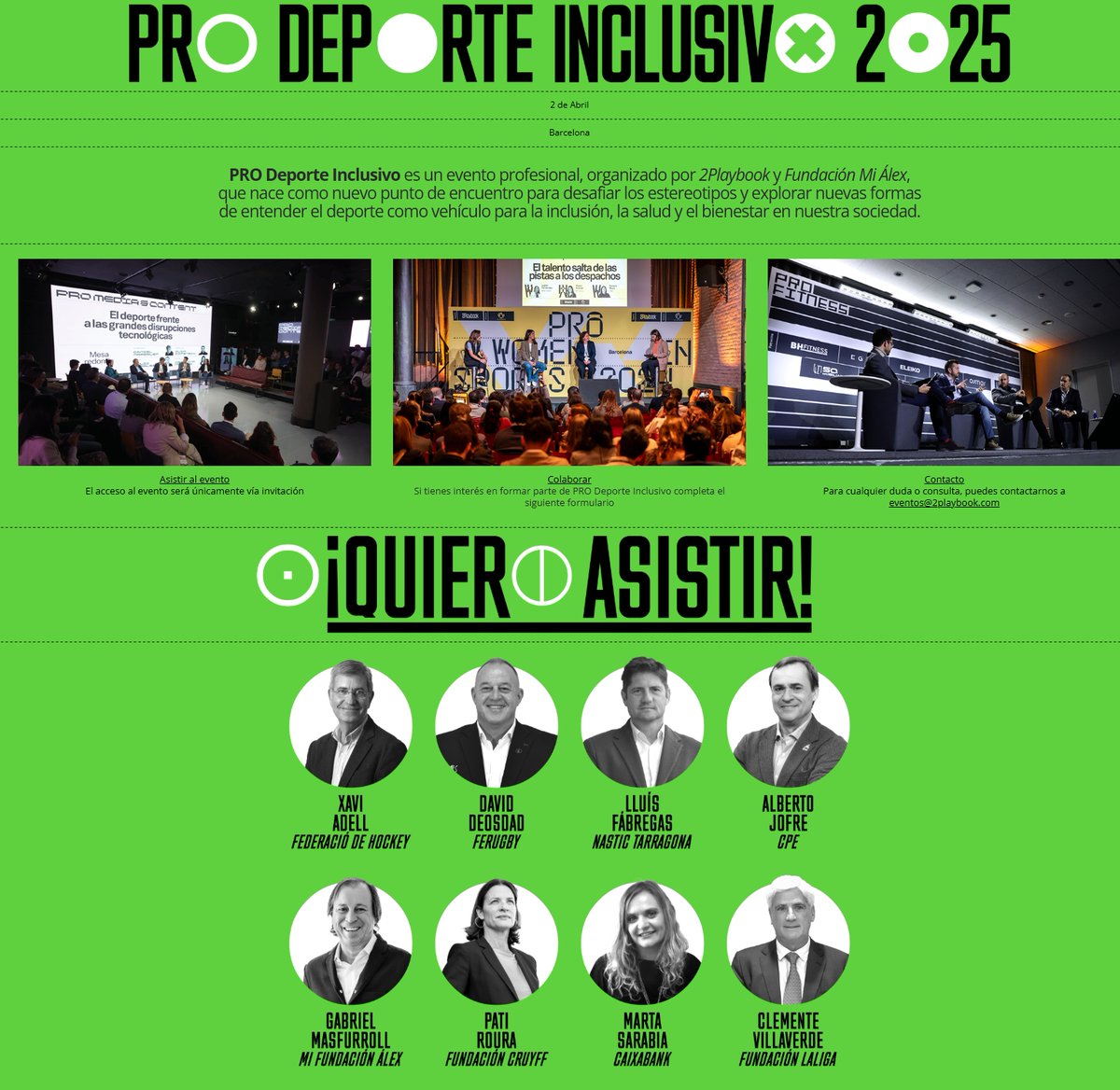 El próximo 2 de abril, tendré el honor de participar como ponente en PRO Deporte Inclusivo 2025, un evento organizado por 2Playbook y la Fundación Mi Álex que nace para impulsar el deporte como una herramienta real de inclusión, salud y bienestar en nuestra sociedad.