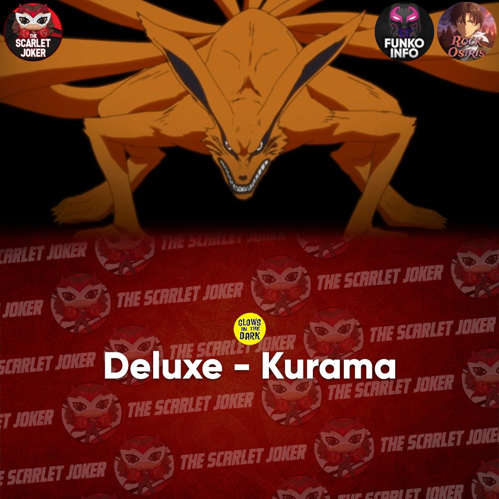 ScarletJokerTWT's tweet photo. Coming This Fall - Naruto Kurama Deluxe!
AS ALWAYS, THIS IS EARLY INFORMATION AND THINGS MAY CHANGE! NOTHING IS OFFICIAL UNTIL CONFIRMED!
#Funko #FunkoPop #Naruto #Anime https://t.co/pAwSY8ksfy