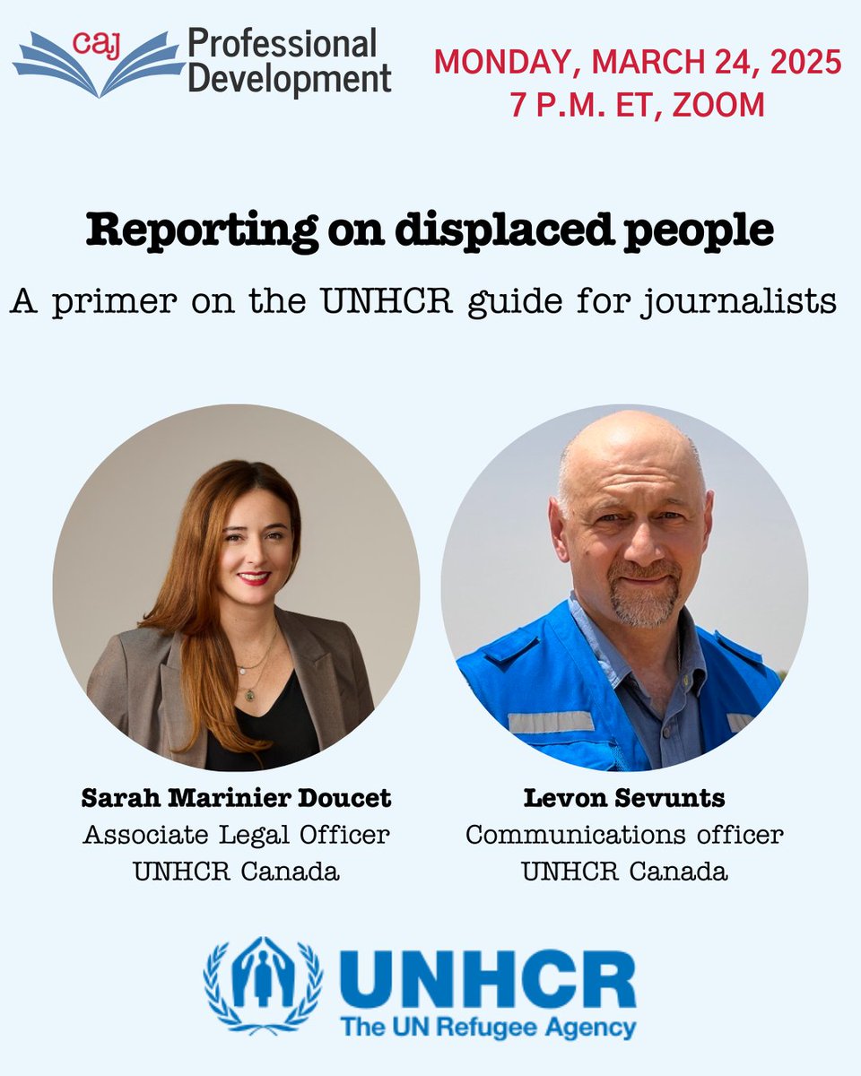 caj's tweet image. Join @unhcrcanada on March 24 for a presentation of their journalism guide! @levonsevunts and @sarahmarinierd will explain the basics of reporting on displaced people so you can share these sensitive stories with integrity. Sign up at caj.ca/programs/events.