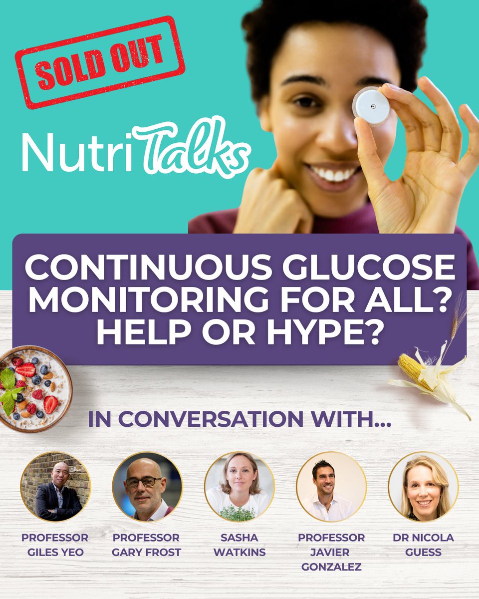 MyNutriWeb (@mynutriweb) on Twitter photo 📣ONE WEEK to go 🎉
Continuous Glucose Monitoring (CGM) - Help or Hype? In conversation with leading experts
<a href="/GilesYeo/">Giles Yeo</a> <a href="/gfrost59/">Gary Frost</a> <a href="/FoodWhispererRD/">Lucy Jones</a> <a href="/Gonzalez_JT/">Javier Gonzalez</a> <a href="/SashaDietitian/">Sasha Watkins</a>
FULLY BOOKED!🎉 Don't miss future NutriTalks, sign up to our newsletter!
#CGMEvidence #MyNutriWeb 📣ONE WEEK to go 🎉
Continuous Glucose Monitoring (CGM) - Help or Hype? In conversation with leading experts
<a href="/GilesYeo/">Giles Yeo</a> <a href="/gfrost59/">Gary Frost</a> <a href="/FoodWhispererRD/">Lucy Jones</a> <a href="/Gonzalez_JT/">Javier Gonzalez</a> <a href="/SashaDietitian/">Sasha Watkins</a>
FULLY BOOKED!🎉 Don't miss future NutriTalks, sign up to our newsletter!
#CGMEvidence #MyNutriWeb