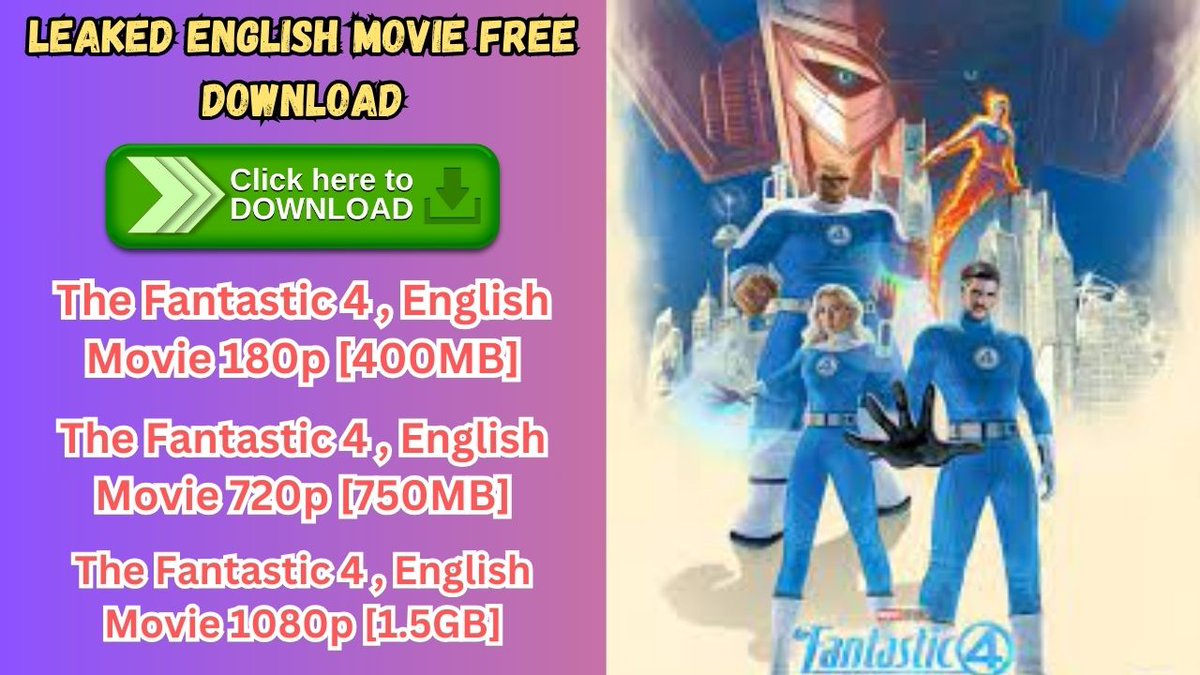 Researchtech2's tweet image. The Fantastic 4 (Leaked) 4K English Movie Free Download 2025
researchtechnews.com/the-fantastic-…