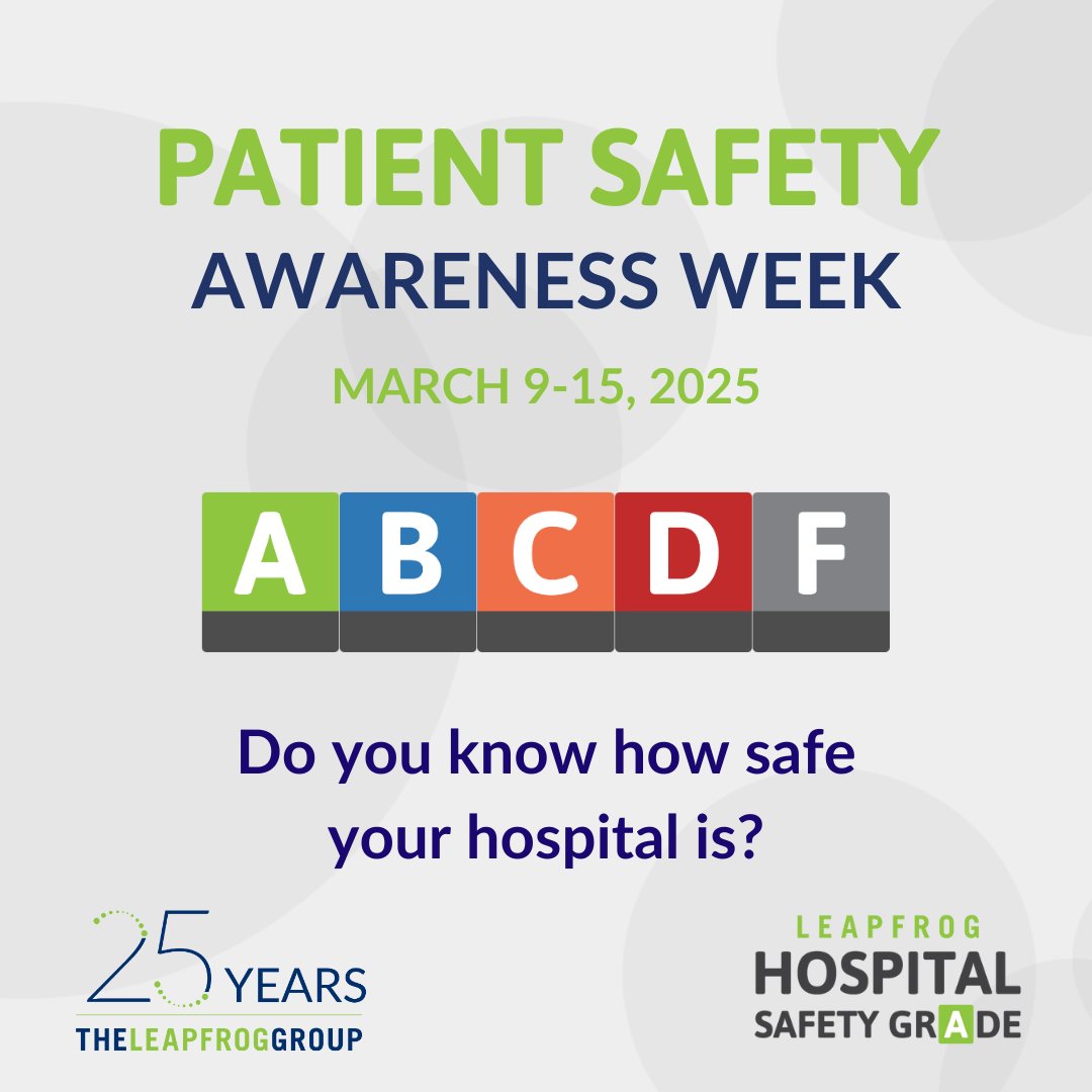 #PatientSafety should always come first. Choose a safer hospital: hospitalsafetygrade.org #PSAW25