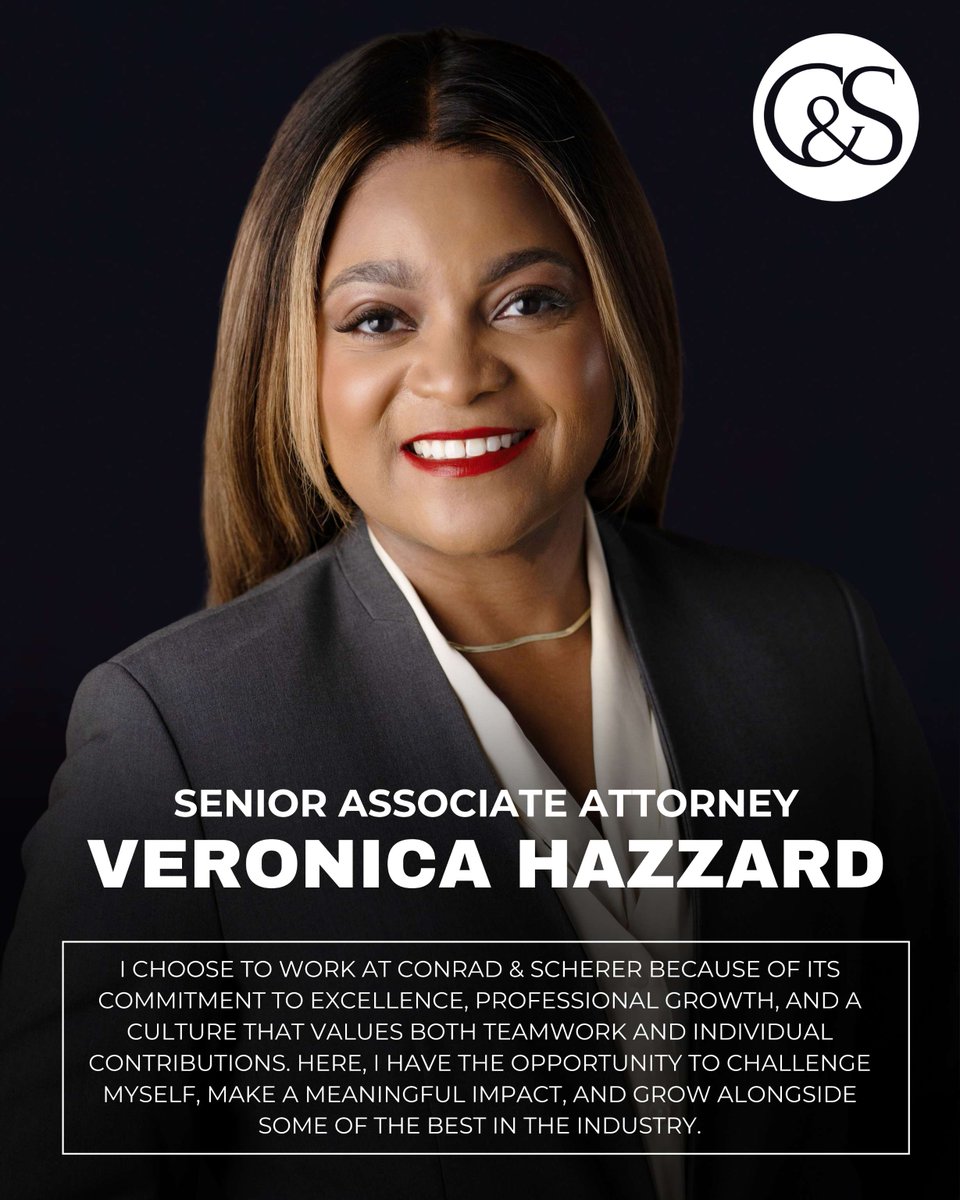 We’re pleased to welcome Veronica Hazzard as a Senior Associate Attorney at Conrad &amp; Scherer! A seasoned trial lawyer with 50+ jury trials, Veronica strengthens our civil &amp; criminal litigation team. Welcome! #ConradScherer #SouthFloridaLaw #LegalNews #FortLauderdale