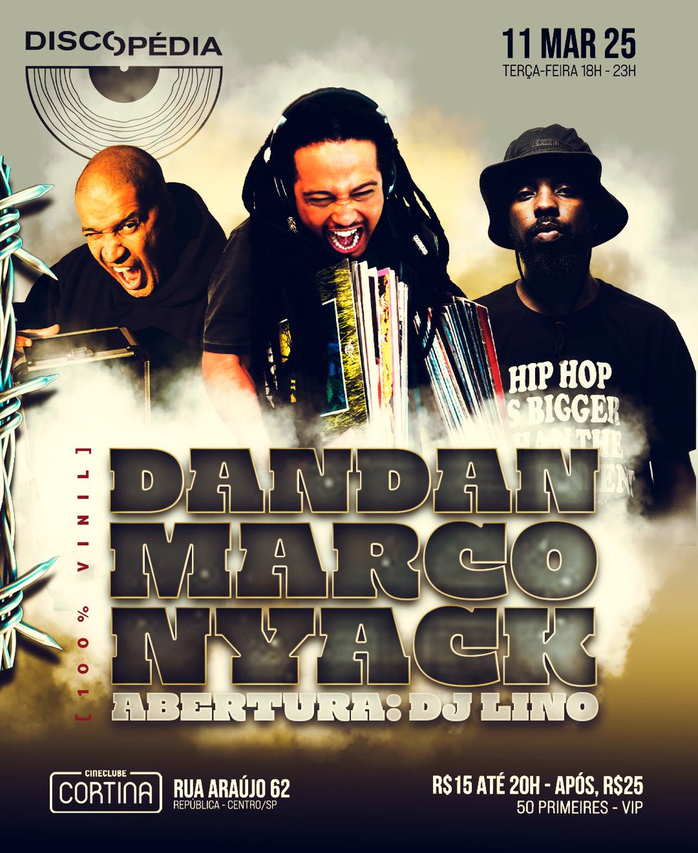 Discopédia (@_discopedia) on Twitter photo Discopédia, a sensacional de São Paulo, orgulhosamente apresenta o especial mais sujo e pesado da história, "BATE-CABEÇA"!
Hoje, dia 11 de março de 2025, a partir das 18h no Cineclube Cortina.
<a href="/DjDandansujo/">DJ DanDan</a>, <a href="/djmarco74/">Djmarco</a> & <a href="/djnyack/">Dj Nyack</a> nos toca-discos.
Abertura, <a href="/linodidjei/">lino lago do amor</a>. Discopédia, a sensacional de São Paulo, orgulhosamente apresenta o especial mais sujo e pesado da história, "BATE-CABEÇA"!
Hoje, dia 11 de março de 2025, a partir das 18h no Cineclube Cortina.
<a href="/DjDandansujo/">DJ DanDan</a>, <a href="/djmarco74/">Djmarco</a> & <a href="/djnyack/">Dj Nyack</a> nos toca-discos.
Abertura, <a href="/linodidjei/">lino lago do amor</a>.