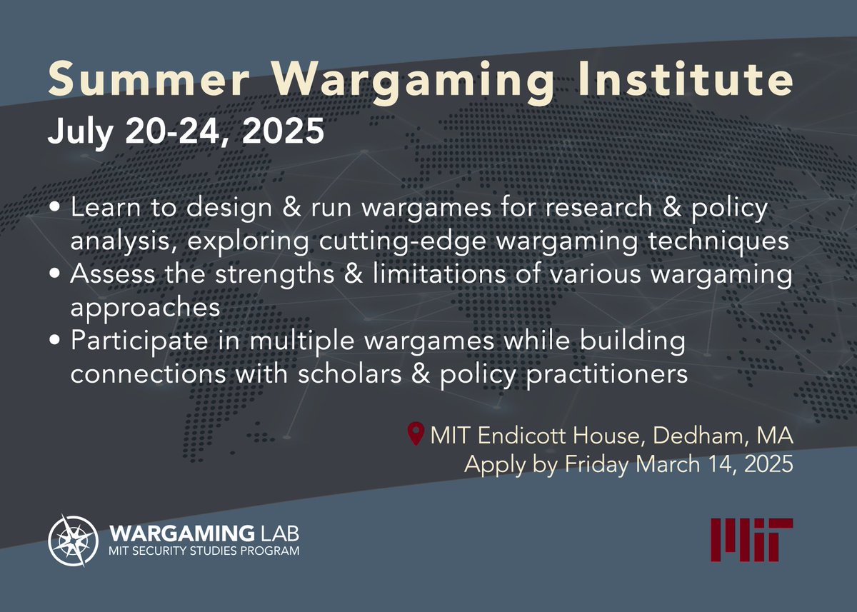 Applications close this Friday, March 14!
Are you a PhD student, junior faculty member or early/mid-career national security practitioner interested in using wargaming as an analytic or teaching tool? Apply for the 2025 Summer Wargaming Institute!

The Wargaming Lab will provide